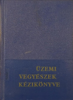 Szekeres Gábor - Üzemi vegyészek kézikönyve