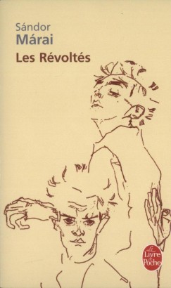 Mrai Sndor - Les Rvolts