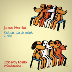 James Herriot - Szacsvay Lszl - Kutys trtnetek 2