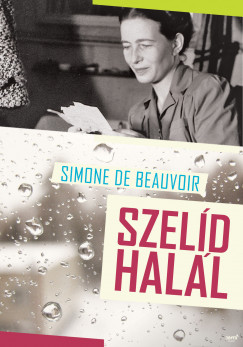 Simone De Beauvoir - Szeld hall