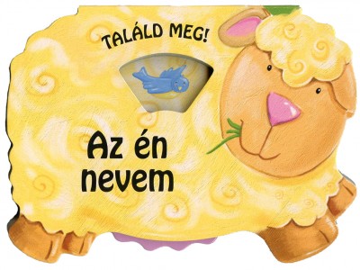 - Az én nevem
