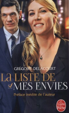 Gr�goire Delacourt - La liste de mes envies
