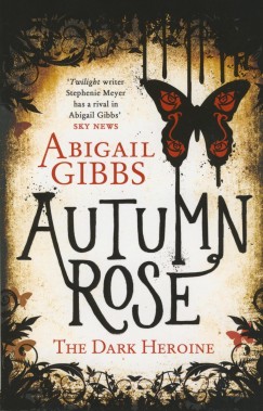 Abigail Gibbs - Autumn Rose