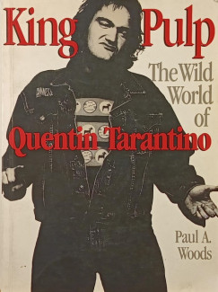 Paul A. Woods - King Pulp