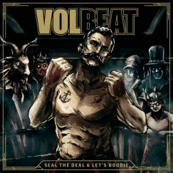 Volbeat - Seal The Deal & Let's Boogie - Deluxe 2CD