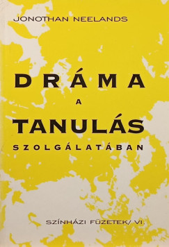 Jonathan Neelands - Drma a tanuls szolglatban