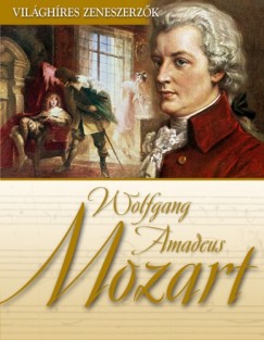   - Wolfgang Amadeus Mozart
