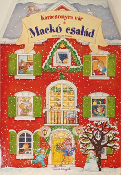 Anne-Marie Frisque - Kar�csonyra v�r a Mack� csal�d
