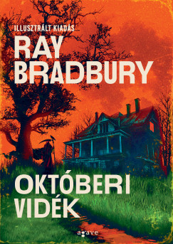 Ray Bradbury - Oktberi vidk - illusztrlt