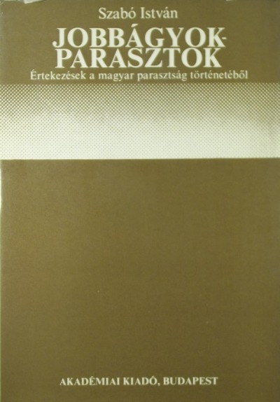 Szabó István - Jobbágyok-parasztok