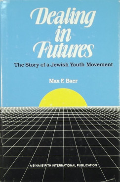 Max F. Baer - Dealing in Futures
