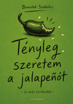 Tényleg szeretem a jalapenót