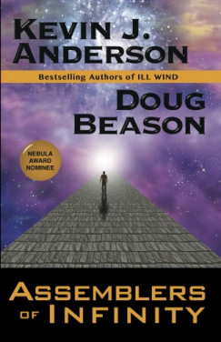 Doug Beason Kevin J. Anderson - Assemblers of Infinity
