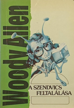 Woody Allen - A szendvics feltalálása