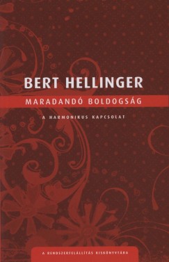 Bert Hellinger - Maradand boldogsg
