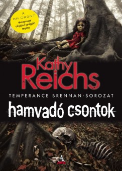 Kathy Reichs - Hamvad csontok