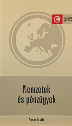 Andor László - Nemzetek és pénzügyek