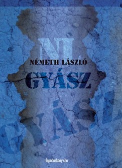 Nmeth Lszl - Gysz