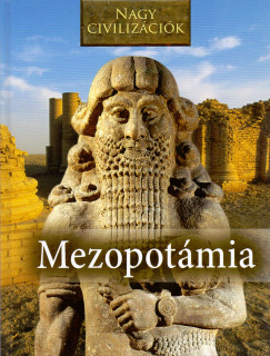 Nagy civilizcik - Mezopotmia