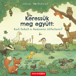Joelle Tourlonias - Keress�k meg egy�tt: hol lehet a kedvenc �llatom?