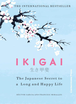 Héctor García - Francesc Miralles - Ikigai Special Edition