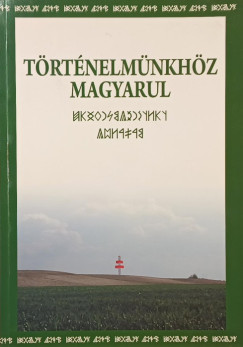 Történelmünkhöz Magyarul