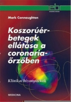 Mark Connaughton - Koszorr-betegek elltsa a coronriarzben
