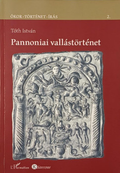 Tth Istvn - Pannoniai vallstrtnet