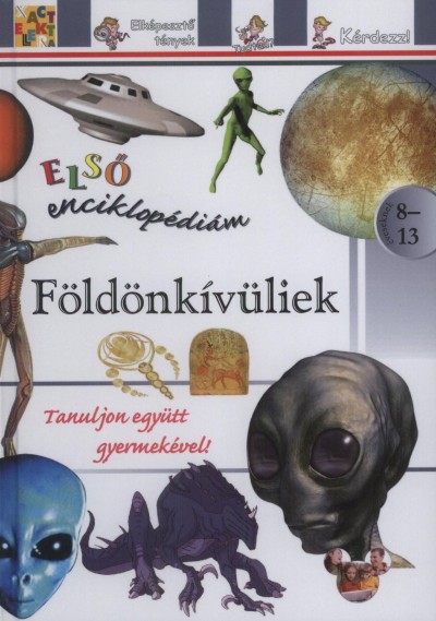 - Földönkívüliek - Első enciklopédiám