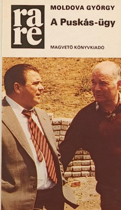 Moldova Gy�rgy - A Pusk�s-�gy