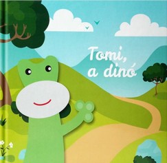 Fazekas Milán Gábor - Tomi, a dínó