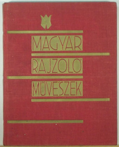 Prely Imre   (Szerk.) - Magyar rajzolmvszek