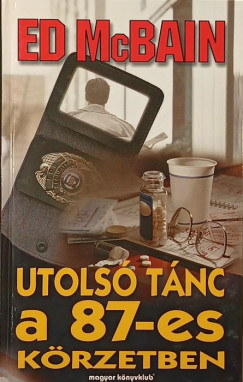 Ed Mcbain - Utols tnc a 87-es krzetben