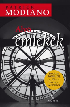 Patrick Modiano - Alv emlkek