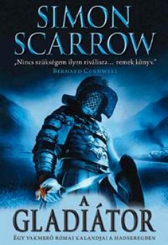 Simon Scarrow - A gladitor