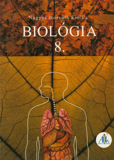 Nagyné Horváth Emília - Biológia 8.