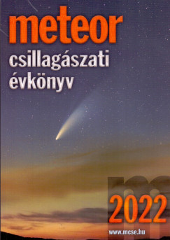 Benkõ József   (Szerk.) - Mizser Attila   (Szerk.) - Meteor csillagászati évkönyv 2022