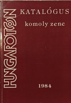 Hungaroton komoly zene katalgus 1984