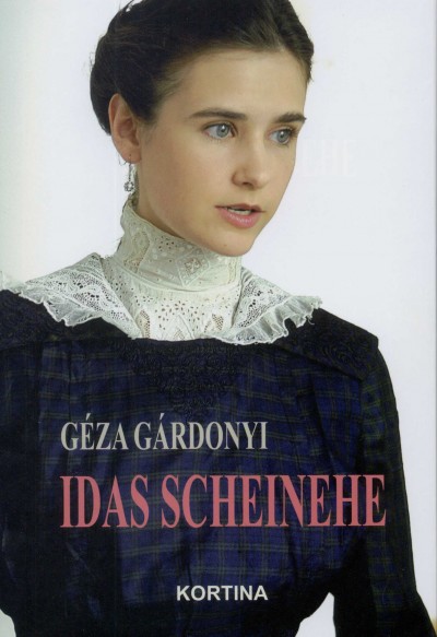Gárdonyi Géza - Idas Scheinehe