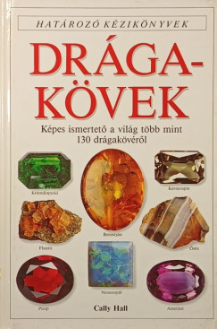 Cally Hall - Drágakövek