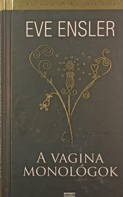 Eve Ensler - A Vagina Monol�gok