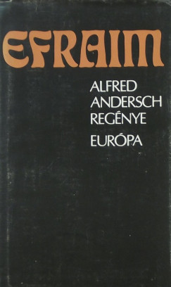 Alfred Andersch - Efraim