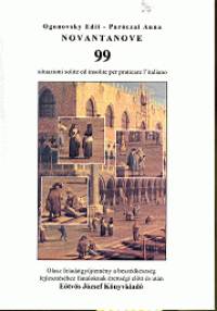 Ogonovsky Edit - Paróczai Anna - Novantanove - 99 situazioni