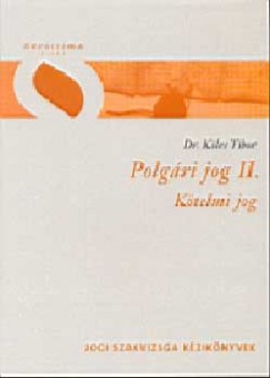Dr. Kles Tibor - Polgri Jog II. - Ktelmi Jog