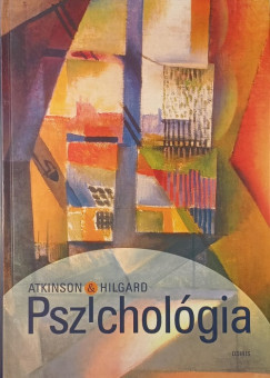 Richard C. Atkinson - Ernest Hilgard - Pszichológia