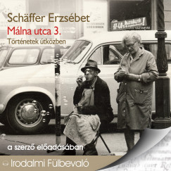 Schäffer Erzsébet - Málna utca 3.