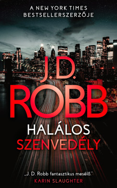 J.D. Robb - Hallos szenvedly