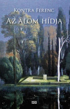 Kontra Ferenc - Az lom hdja