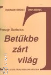 Parragh Szabolcs - Betkbe zrt vilg