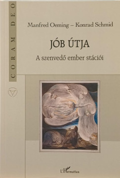 Manfred Oeming - Konrad Schmid - Jób útja